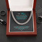 To My Man | I Love You For All That You Are - Cuban Link Chain